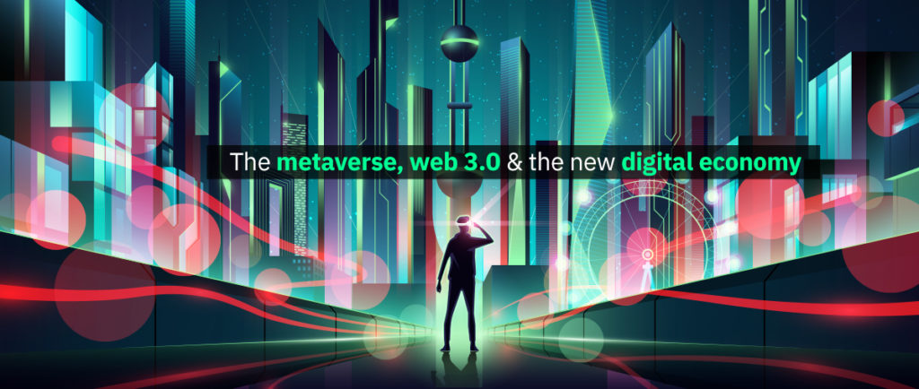 the metaverse, web 3.0